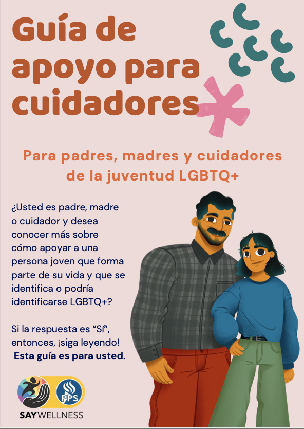 Guía de apoyo para cuidadores para padres madres y cuidadores de la juventud LGBTQ+